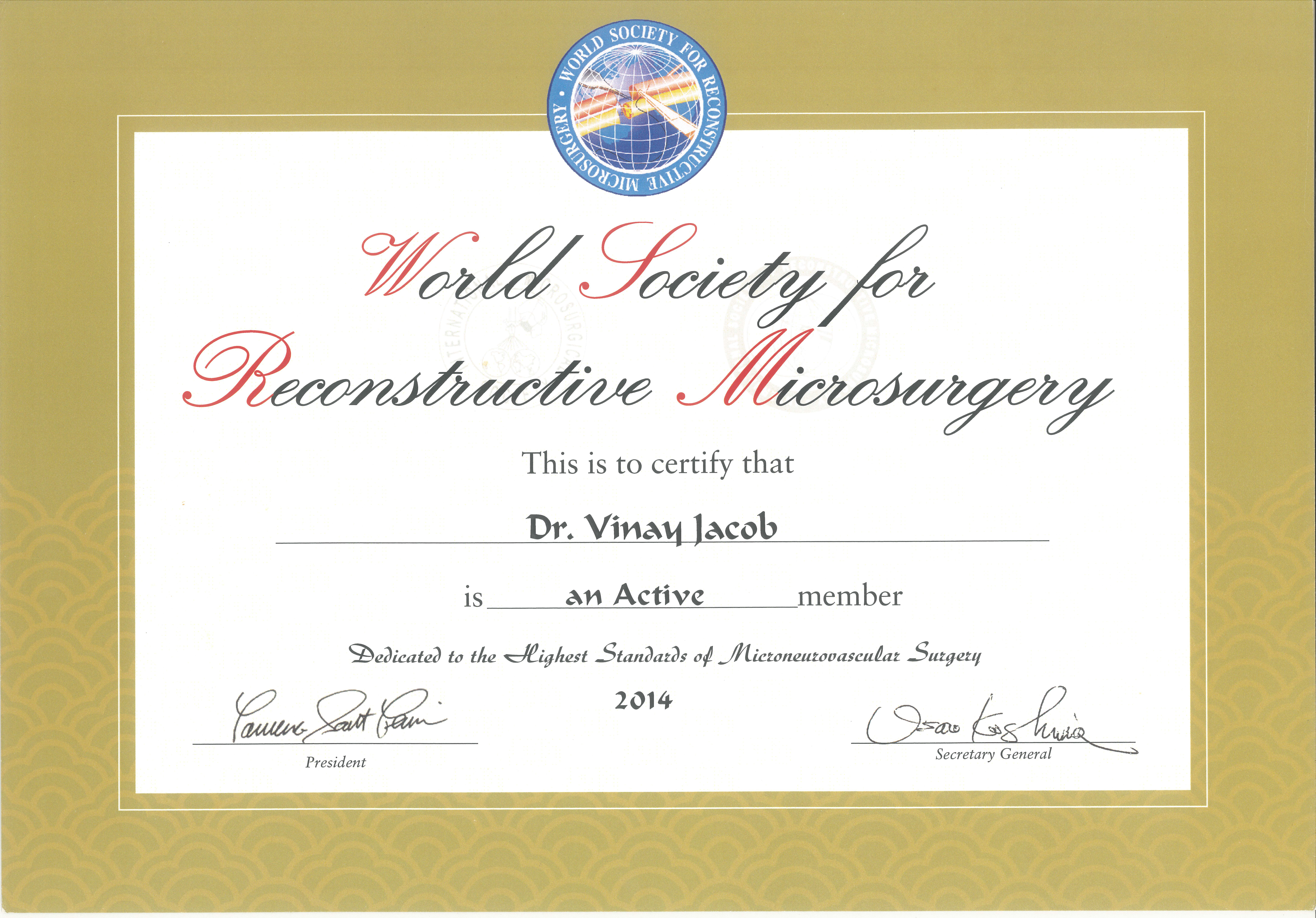 World Society for Reconstructive Microsurgery Active Membership (2014) certificate for Dr. Vinay Jacob