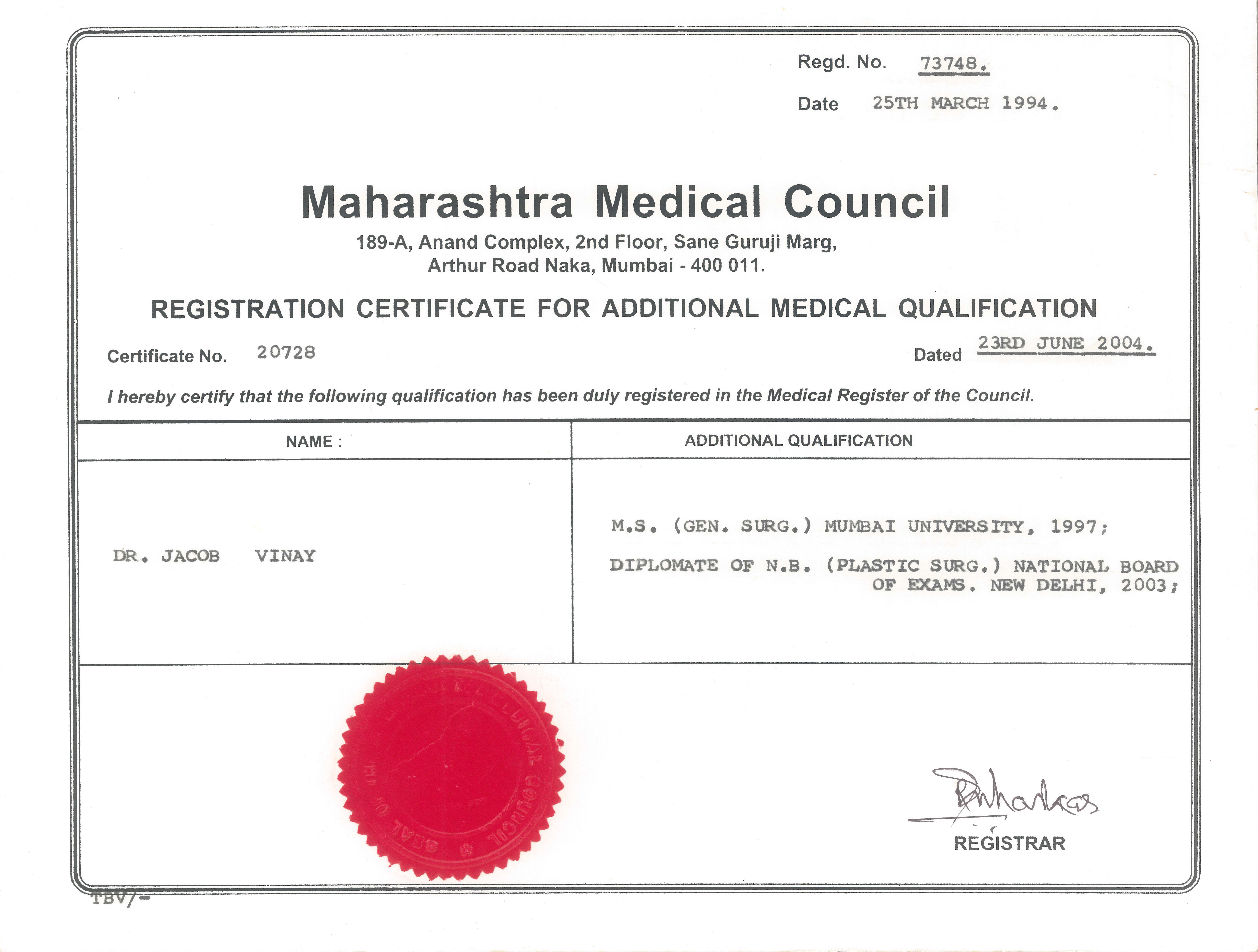 Maharashtra Medical Council Registration — MS and DNB Qualifications (2004) certificate for Dr. Vinay Jacob