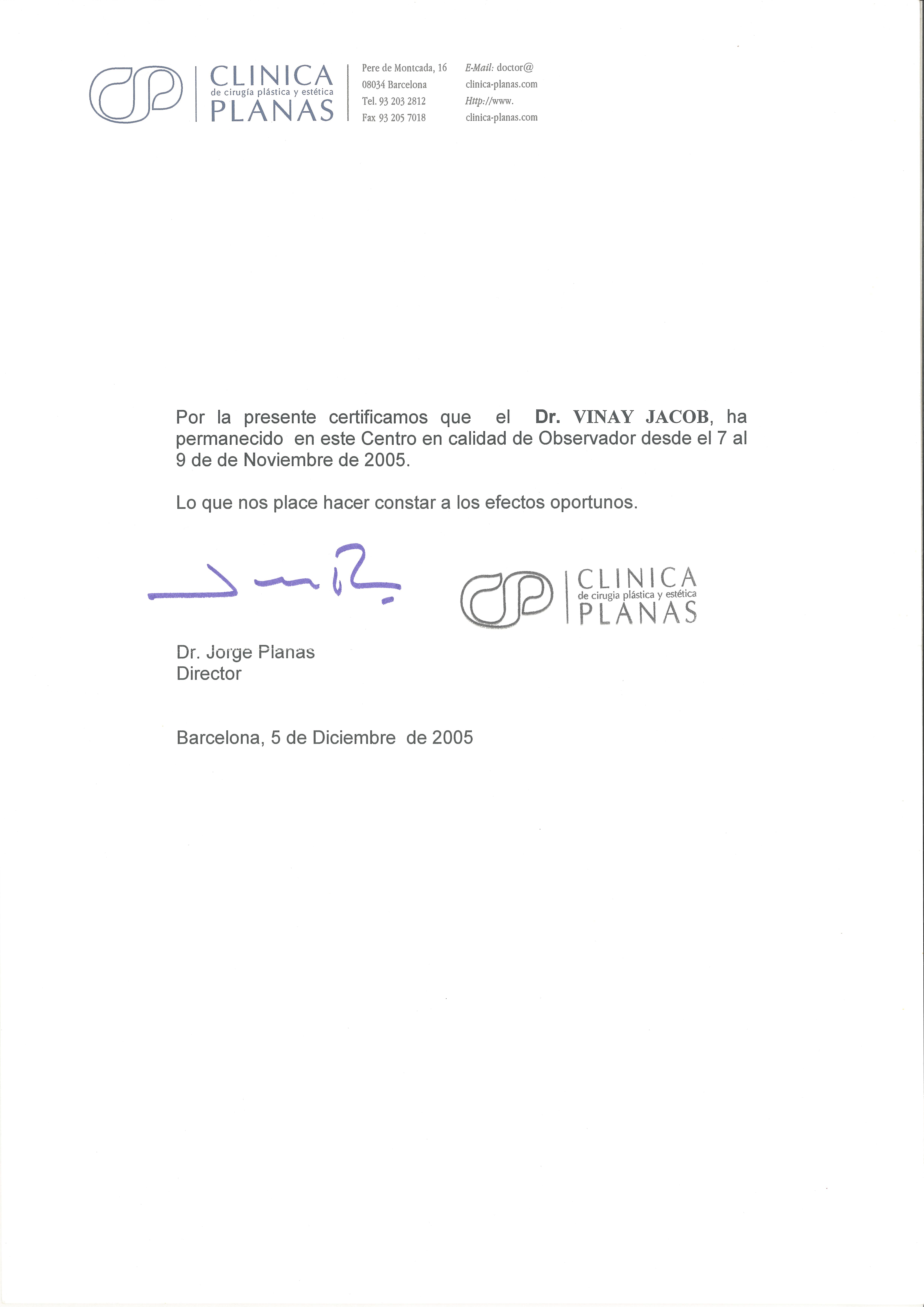 Aesthetic Plastic Surgery Observership — Clínica Planas, Barcelona (2005) certificate for Dr. Vinay Jacob