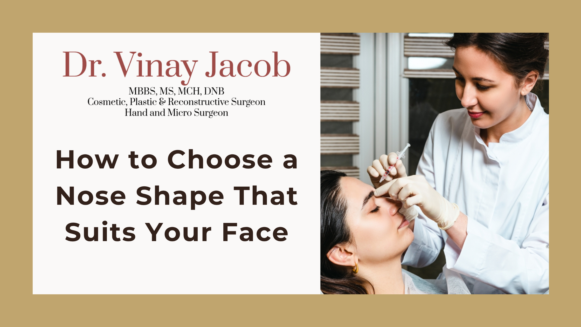 How to Choose a Nose Shape That Suits Your Face